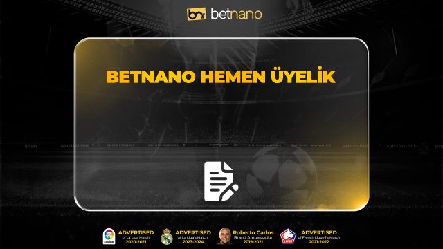 Betnano Hemen üyelik