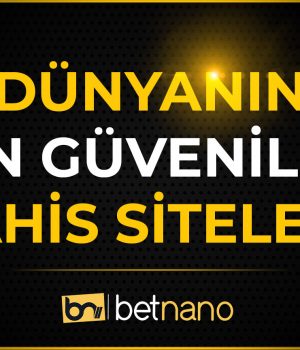 Dünyanın En Güvenilir Bahis Siteleri