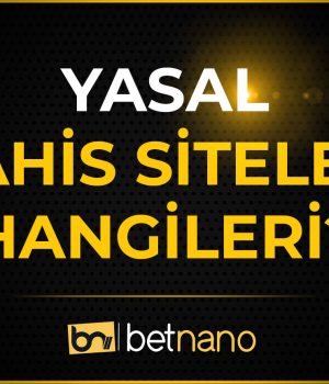 Yasal Bahis Siteleri Hangileri?