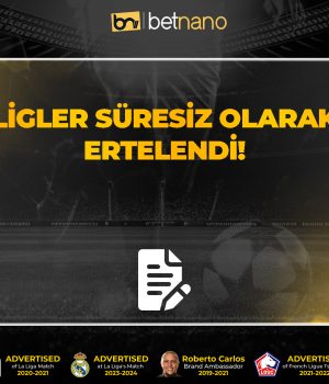 Ligler Süresiz Olarak Ertelendi!