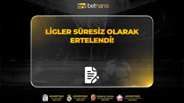 Ligler Süresiz Olarak Ertelendi!