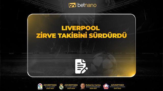 Liverpool zirve takibini sürdürdü!