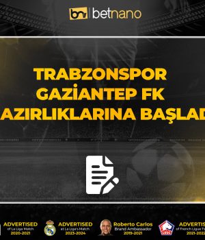 Trabzonspor Gaziantep FK hazırlıklarına başladı