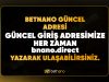 Güncel Adresimize Her Zaman “bnano.direct” Yazarak Ulaşa Bilirsiniz