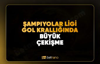 Şampiyonlar Ligi Gol Krallığında Büyük Çekişme