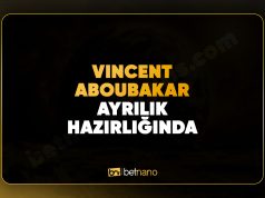 Vincent Aboubakar Ayrılık Hazırlığında